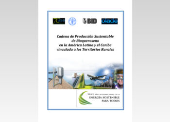 Cadena de producción sustentable de bioqueroseno en ALC vinculada a los territorios
