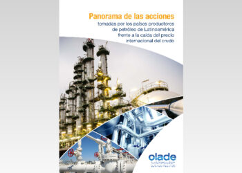 Panorama de las acciones tomadas por los países productores de petróleo de Latinoamérica frente a la caída del precio internacional del crudo