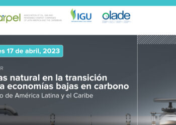 White Paper Launch: “Natural gas in the transition to low-carbon economies: the case of Latin America and the Caribbean OLACDE-IGU-ARPEL