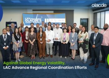 Against Global Energy Volatility, LAC Advance Regional Coordination Efforts